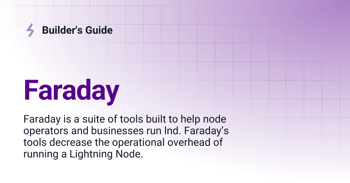 Faraday | Builder's Guide